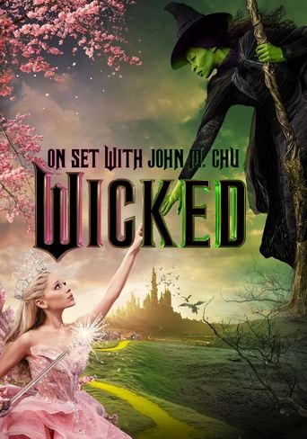 Poster of Wicked: On Set with Jon M. Chu