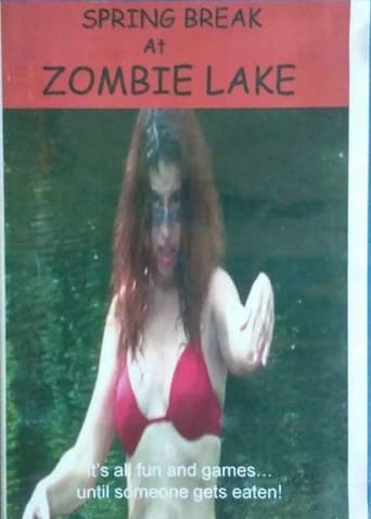 Poster of Spring Break at Zombie Lake