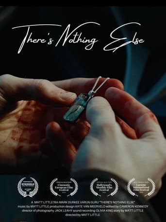 Poster of There's Nothing Else