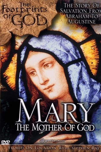 Poster of The Footprints of God: Mary the Mother of God