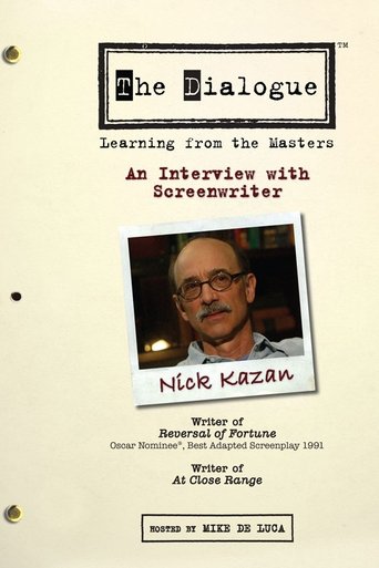 Poster of The Dialogue: An Interview with Screenwriter Nick Kazan