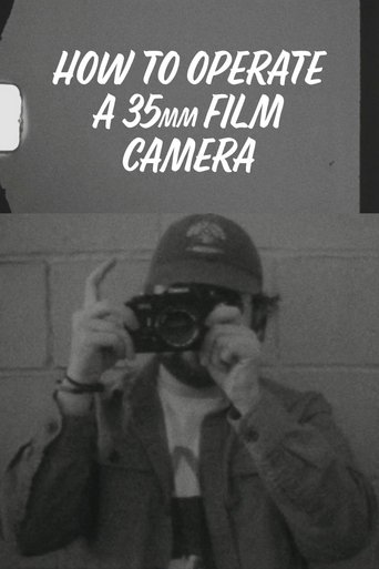 How to Operate a 35mm Film Camera Poster of How to Operate a 35mm Film Camera