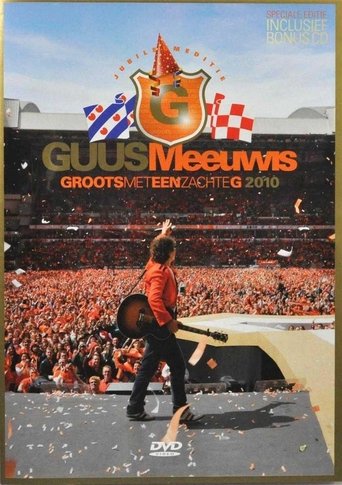 Poster of Guus Meeuwis - Groots Met Een Zachte G 2010