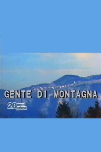 Poster of Così è andata: Gente di montagna