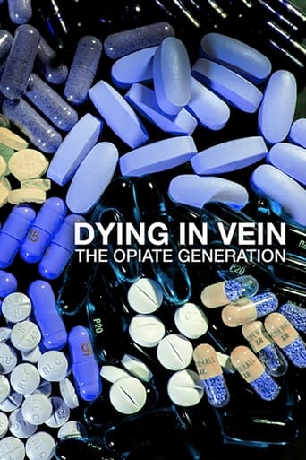 Poster of Dying in Vein: The Opiate Generation