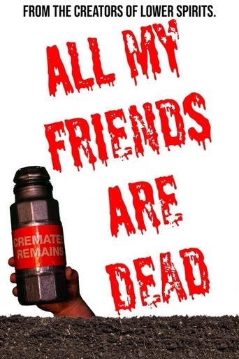 Poster of All My Friends Are Dead