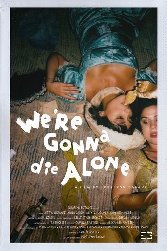 Poster of We're Gonna Die Alone