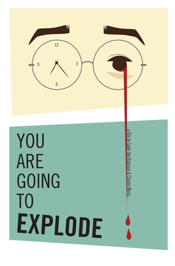 Poster of You Are Going to Explode