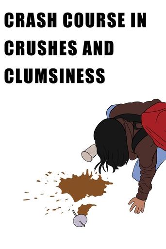 Poster of Crash Course in Crushes and Clumsiness