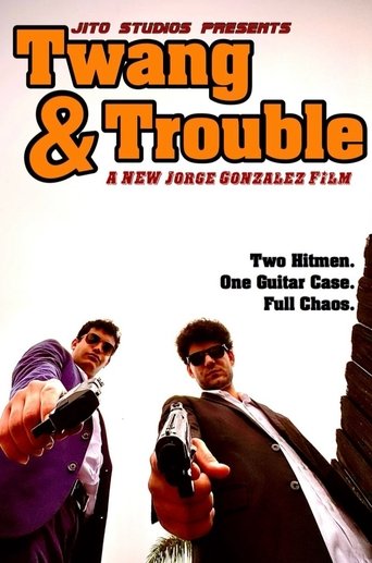 Poster of Twang & Trouble