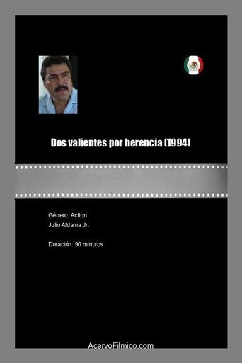 Poster of Dos valientes por herencia