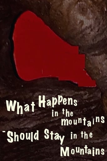 Poster of What Happens in the Mountains - Should Stay in the Mountains