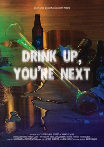 Poster of Drink Up, You're Next