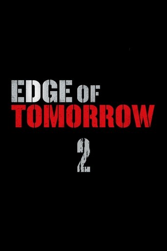 Edge of Tomorrow 2 Poster of Edge of Tomorrow 2