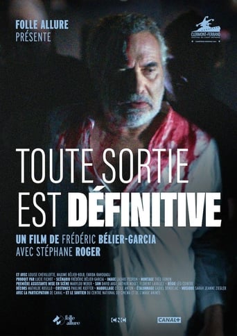 Poster of Toute sortie est définitive