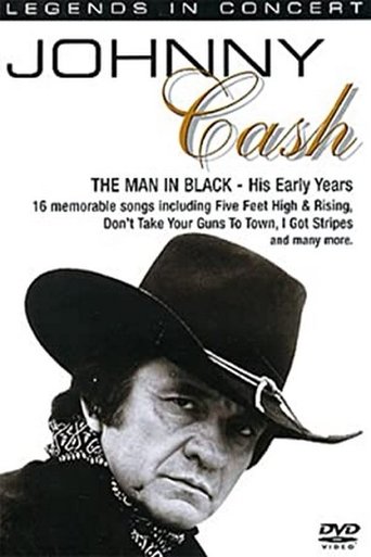 Poster of Legends in Concert - Johnny Cash: The Man In Black - His Early Years