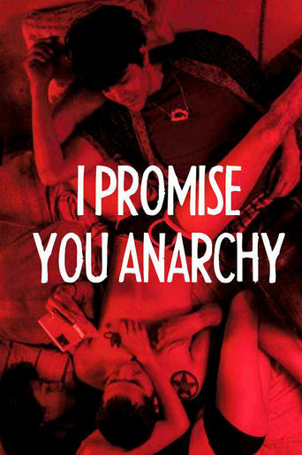 Poster of I Promise You Anarchy