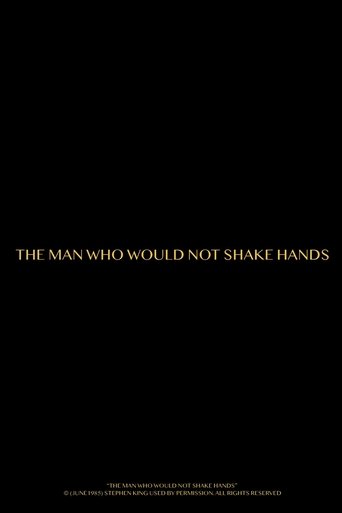 Poster of The Man Who Would Not Shake Hands