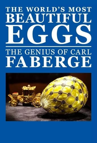 Poster of The World's Most Beautiful Eggs: The Genius of Carl Faberge