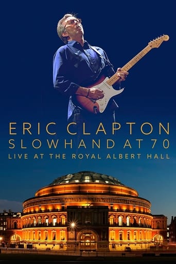 Poster of Eric Clapton: Slowhand at 70 - Live at The Royal Albert Hall