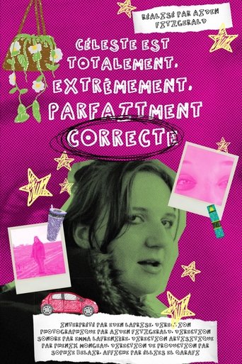 Poster of Céleste est totalement extrêmement parfaitement correct