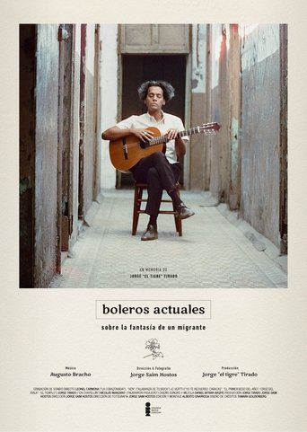 Poster of Boleros actuales sobre la fantasía de un migrante
