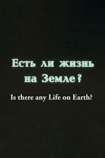 Poster of Is There any Life on Earth?