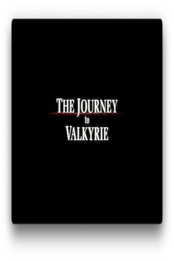 Poster of The Journey to Valkyrie