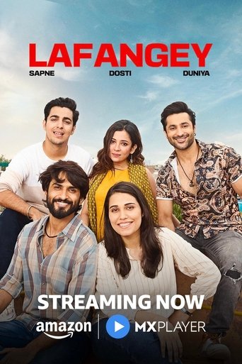 Poster of Lafangey - Sapne, Dosti, Duniya