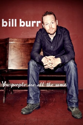 Poster of Bill Burr: You People Are All The Same