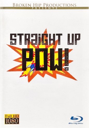 Poster of Straight Up Pow!