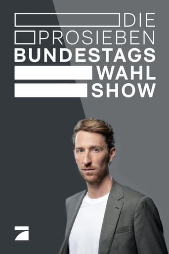 Poster of Die ProSieben-Bundestagswahl-Show