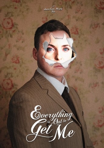 Poster of Everything Is Out To Get Me