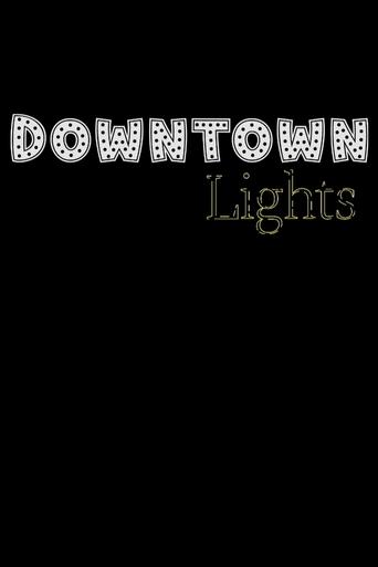 Poster of Downtown Lights