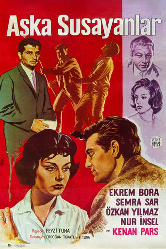 Poster of Aşka Susayanlar