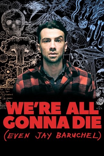 Portrait for We're All Gonna Die (Even Jay Baruchel) - Season 1