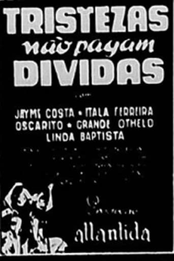 Poster of Tristezas Não Pagam Dívidas