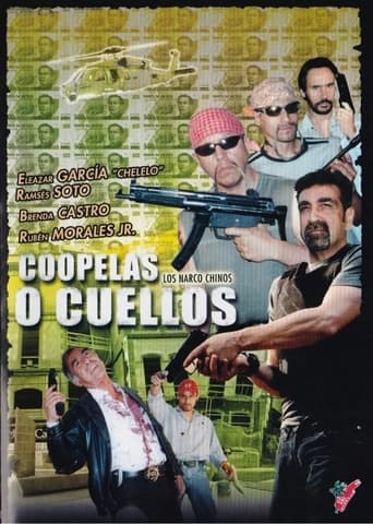 Poster of Narcochinos: Coopelas o cuellos