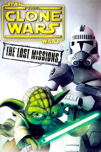 Poster of Star Wars: The Clone Wars — The Lost Missions