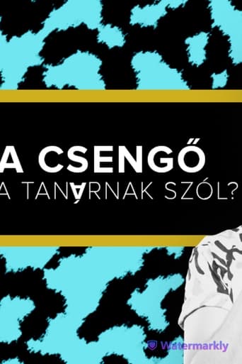 Poster of A csengő a tanárnak szól? - Fülöp Viktor, Hajdú Balázs, Litkai Gergely, Szabó Balázs Máté