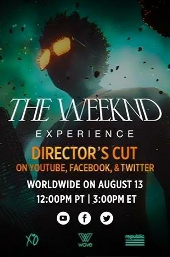 Poster of The Weeknd Experience: Director’s Cut