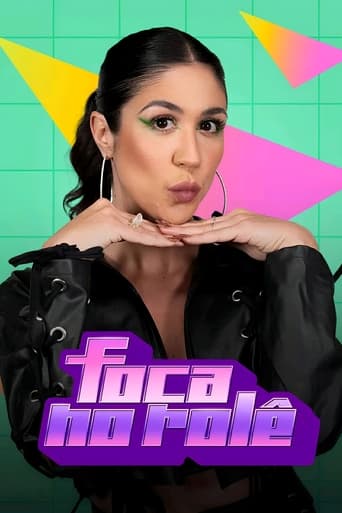 Poster of Foca no Rolê