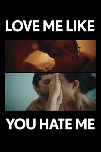 Poster of Love Me Like You Hate Me