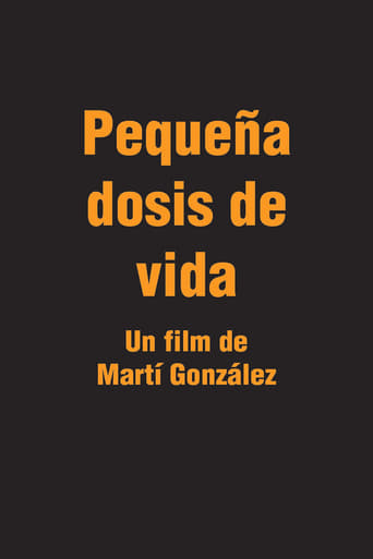 Poster of Pequeña Dosis de Vida