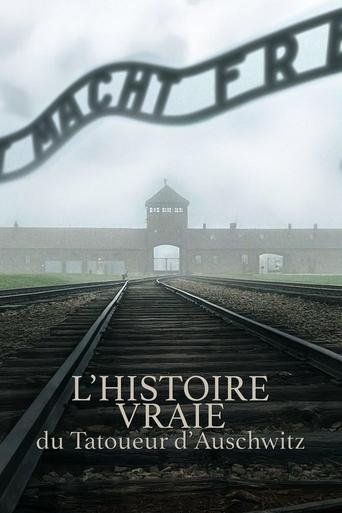 Poster of L'Histoire Vraie Du Tatoueur D'Auschwitz