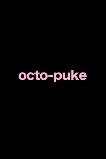 "octo puke" Poster of "octo puke"