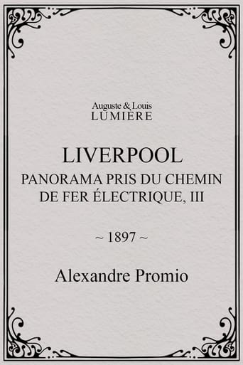 Poster of Liverpool, panorama pris du chemin de fer électrique, III