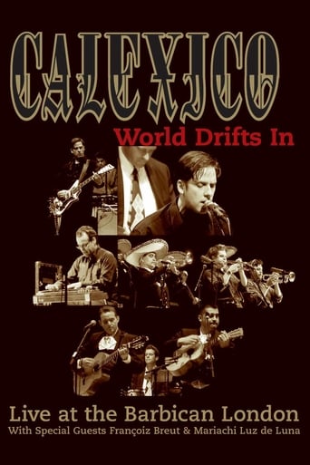 Poster of Calexico: World Drifts In (Live at The Barbican London)