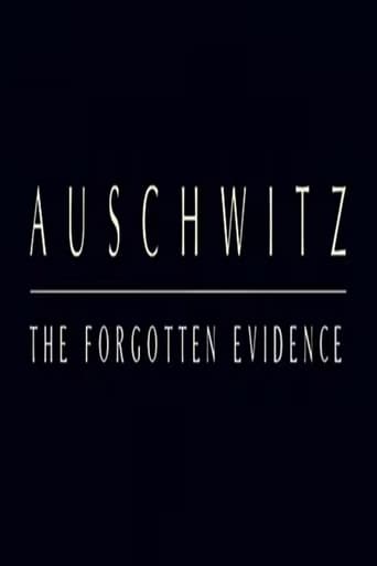 Poster of Auschwitz: The Forgotten Evidence