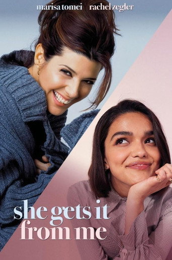 Poster of She Gets It From Me
